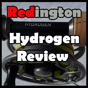 Redington Hydrogen Fly Rod Review2022, redington hydrogen review